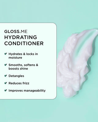 GLOSS.ME hydrating conditioner hydrates, locks in moisture, smooths, softens, boosts shine, detangles, reduces frizz, and improves manageability.